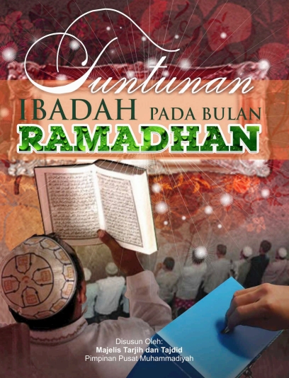 Tuntunan Ibadah pada Bulan Ramadhan